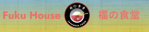 Fuku House Japanese Takeaway